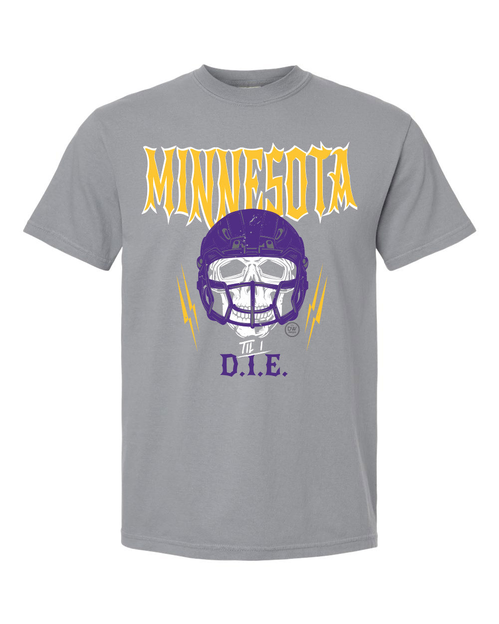 The Minnesota Til I D.I.E. Graphic Tee