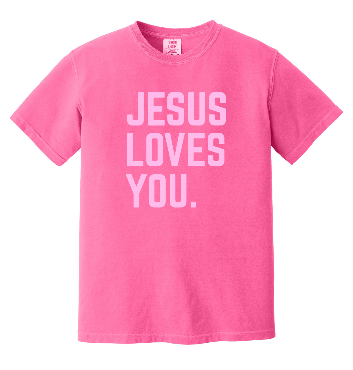 The Jesus Loves You. CC Tee - Fundraiser - PRE-ORDER - Mid May