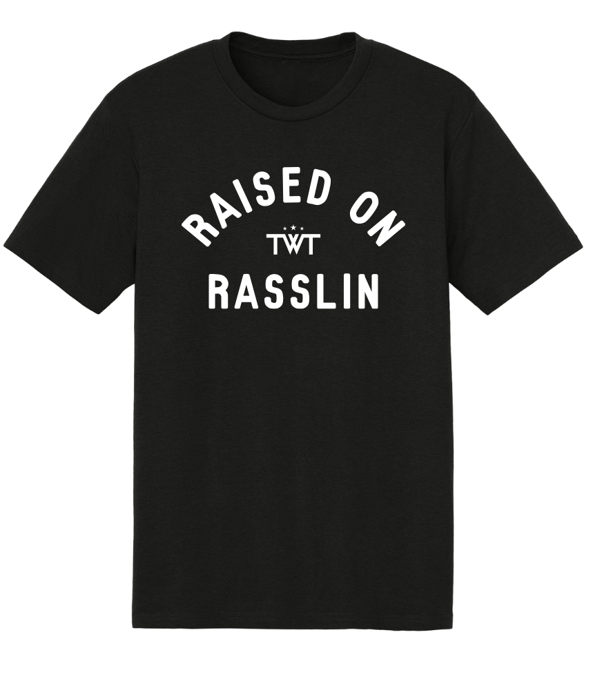 The Arched Raised on Rasslin' Tee