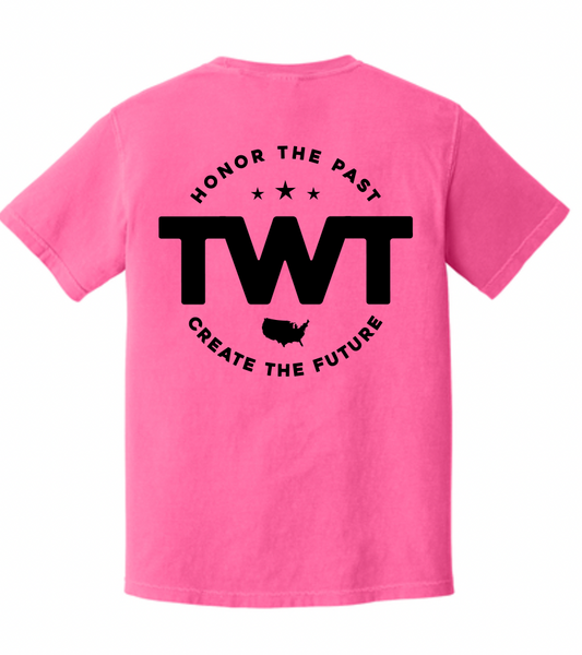 The TWT Motto Hot Pink CC Tee - Front/back Design