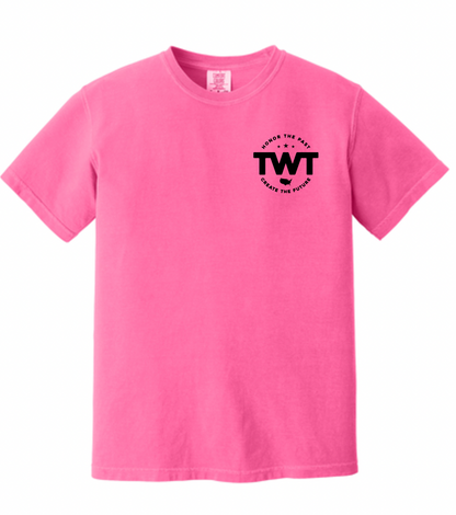 The TWT Motto Hot Pink CC Tee - Front/back Design