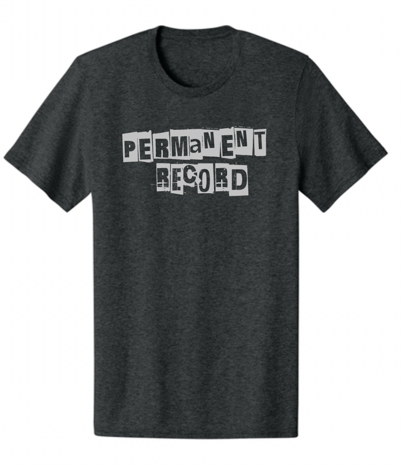 The Permanent Record Block Letters Tee