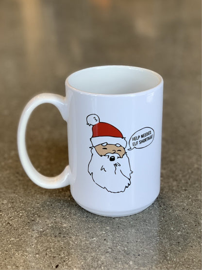 The Elf Shortage Christmas Mug